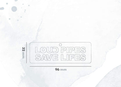 Loud Pipes