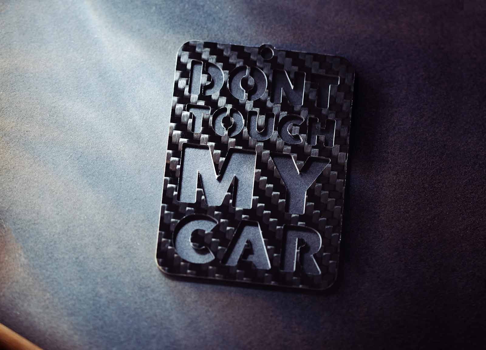 Don't Touch My Car
