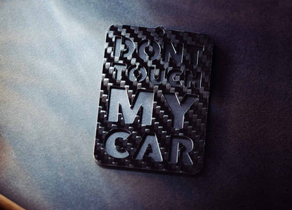 Don't Touch My Car